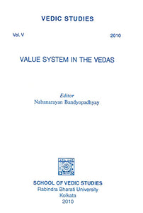 Vedic Studies- Volue System in the Vedas (Volume 5)