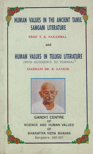 Human Values in the Ancient Tamil Sangam Literature (An Old and Rare Book)