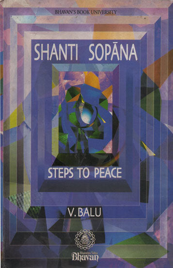 Shanti Sopana- Steps to Peace (An Old and Rare Book)