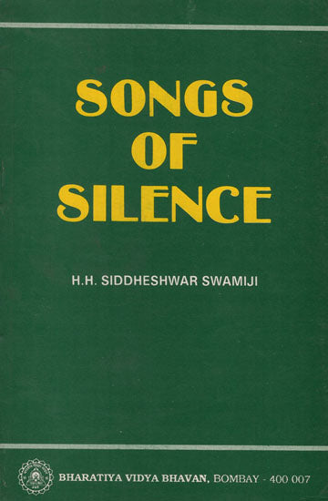 Songs of Silence (An Old and Rare Book)