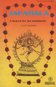 Japamala- A Search for the Immanent (An Old and Rare Book)