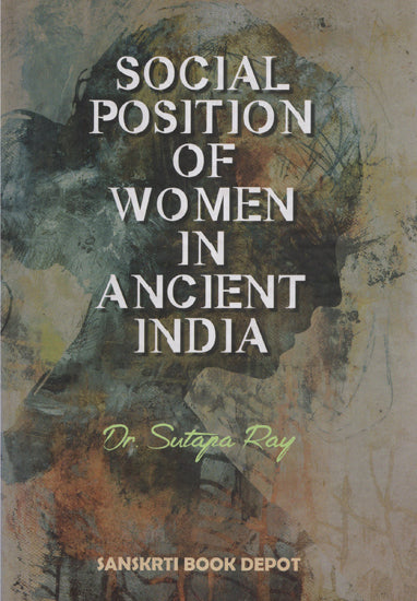 Social Position of Women in Ancient India