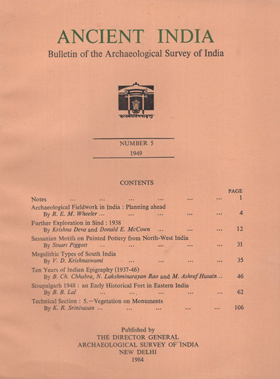 Ancient India- Bulletin of the Archaeological Survey of India (Number 5)