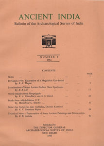 Ancient India- Bulletin of the Archaeological Survey of India (Number 8)