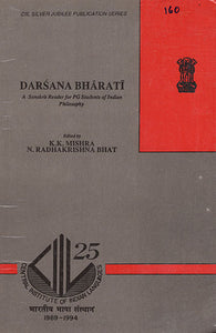 Darsana Bharati : A Sanskrti Reader for PG Students of Indian Philosophy (An Old Book)