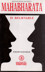 Mahabharata is Believable (An Old and Rare Book)