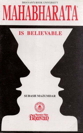 Mahabharata is Believable (An Old and Rare Book)