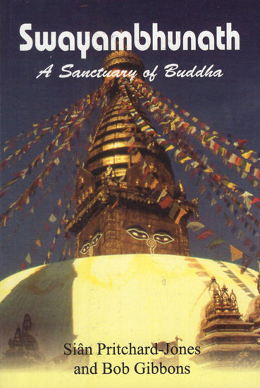 Swayambhunath (A Sanctuary of Buddha)