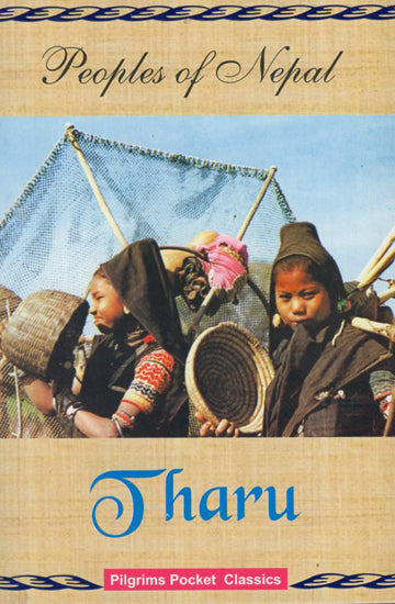 Peoples of Nepal- Tharu