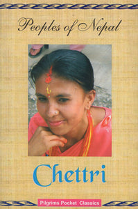 Peoples of Nepal- Chettri