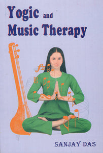 Yogic and Music Therapy