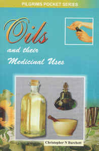 Oils and their Medicinal Uses