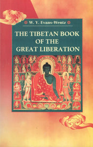 The Tibetan Book of the Great Liberation