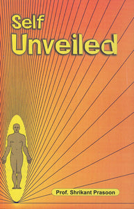 Self Unveiled