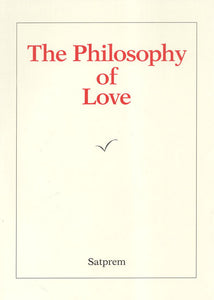 The Philosophy of Love