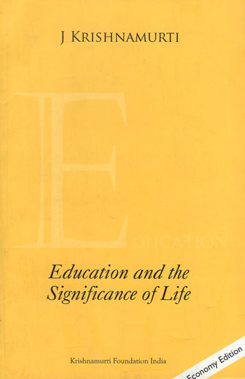 Education and the Significance of Life (Economy Edition)