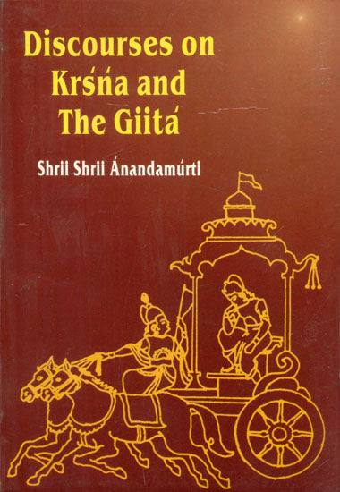 Discourses on Krsna and The Gita