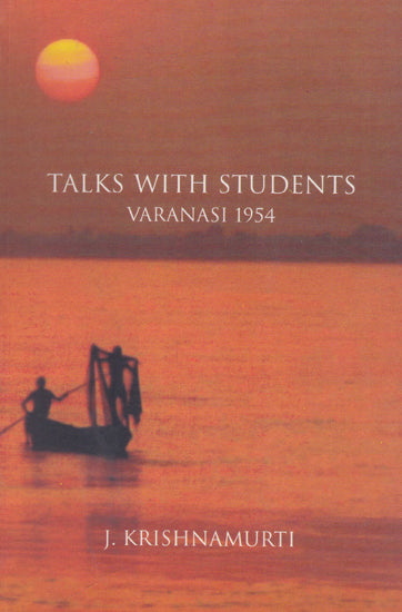 Talks With Students Varanasi 1954