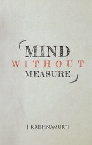 Mind Without Measure