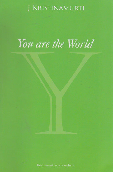 You are the World