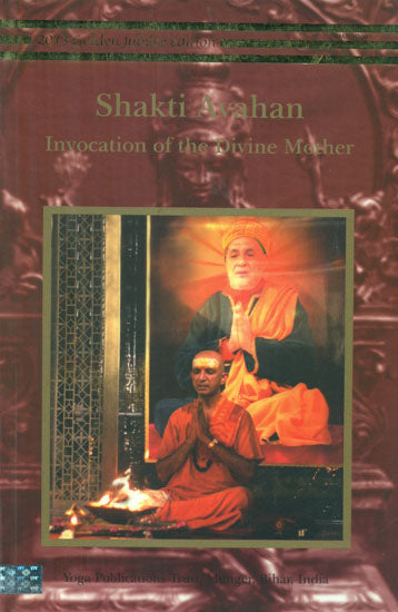 Shakti Avahan - Invocation of the Divine Mother