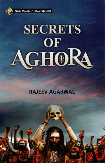 Secrets of Aghora