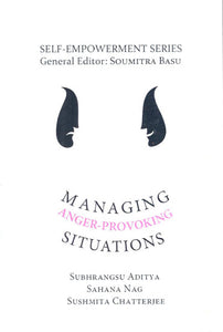 Self-Empowerment Series- Managing Anger-Provoking Situations