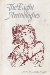 The Eight Antholologies: A Study in Early Tamil Literature (An Old and Rare Book)