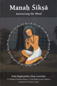 Manah Siksa (Instructing the Mind)