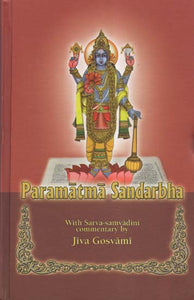 Paramatma Sandarbha With Sarva-Samvadini Commentary by Jiva Gosvami