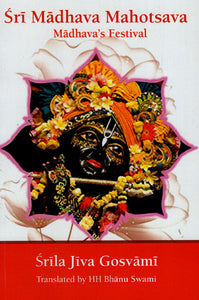 Sri Madhava Mahotsava (Madhava's Festival)