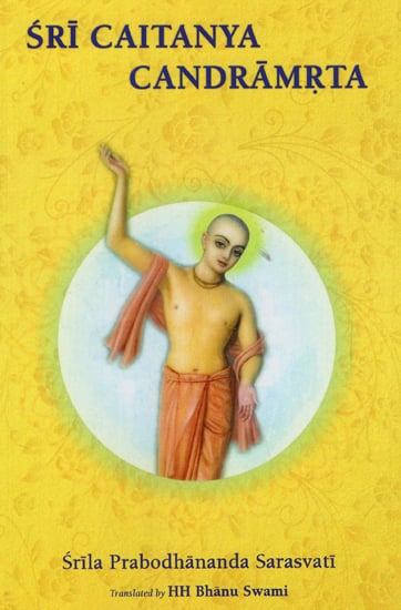 Sri Caitanya Candramrta (With English Transliteration)