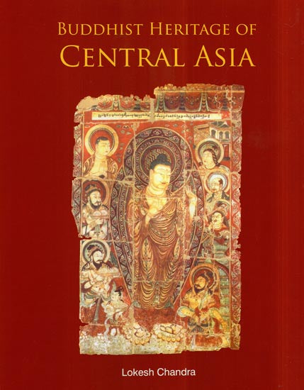 Buddhist Heritage of Central Asia