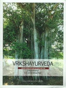 Vrikshayurveda- Ancient Science of Plant Life and Plant Care