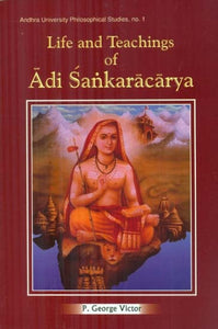 Life and Teachings of Adi Sankaracarya