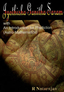 Jyothisha Ganitha Saram with An Introduction for Prediction (Astro-Mathematics)