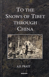 To the Snows of Tibet Through China