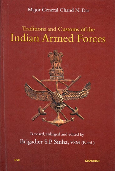 Traditions and Customs of the Indian Armed Forces