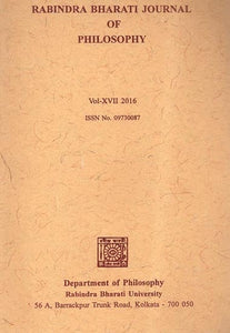 Rabindra Bharati Journal of Philosophy: Vol-XVII (2016)