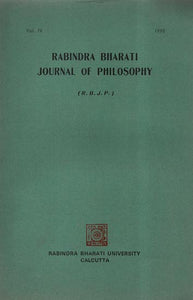 Rabindra Bharati Journal of Philosophy R.B.J.P: Vol.IV- 1998 (An Old and Rare Book)