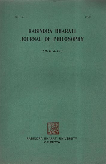 Rabindra Bharati Journal of Philosophy R.B.J.P: Vol.IV- 1998 (An Old and Rare Book)