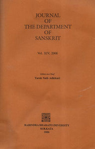 Journal of the Department of Sanskrit: Vol. XIV- 2006 (An Old and Rare Book)