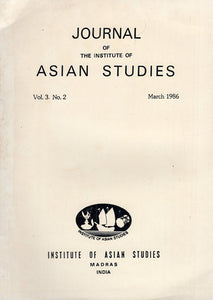 Journal of The Institute of Asian Studies- Vol. 3. No. 2- March 1986 (An Old and Rare Book)