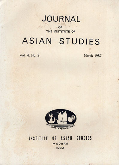 Journal of The Institute of Asian Studies- Vol. 4. No. 2- March 1987 (An Old and Rare Book)