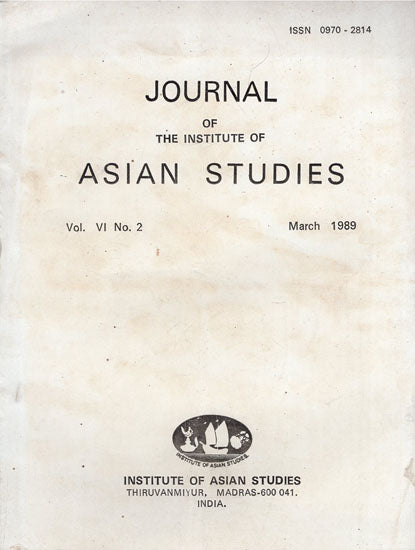 Journal of The Institute of Asian Studies- Vol. VI. No. 2- March 1989 (An Old and Rare Book)