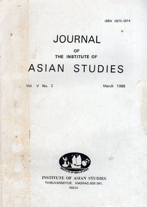 Journal of The Institute of Asian Studies- Vol. V. No. 2- March 1988 (An Old and Rare Book)