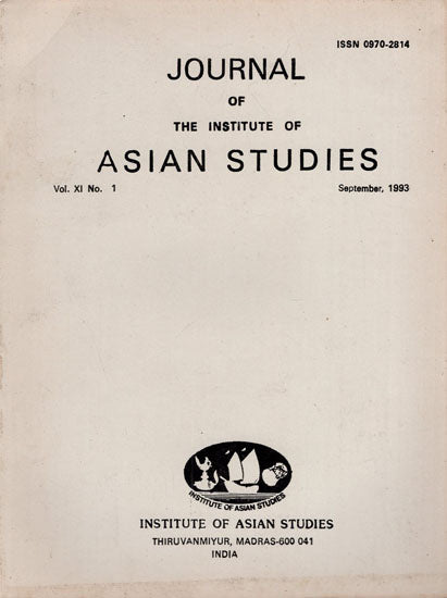 Journal of The Institute of Asian Studies- Vol. XI, No.1- September 1993 (An Old and Rare Book)