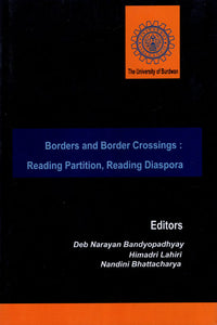 Borders and Border Crossings : Reading Paritition, Reading Diaspora