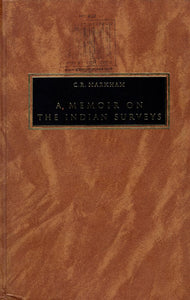 A Memoir on The Indian Surveys