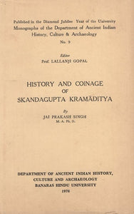 History and Coinage of Skandagupta Kramaditya (An Old and Rare BooK)